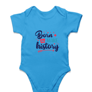 Born to Make History