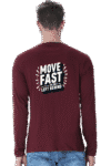 Move Fast or Get Left Behind Quote Printed Full Sleeve T-Shirt for Men – Black & Maroon (S to 3XL)