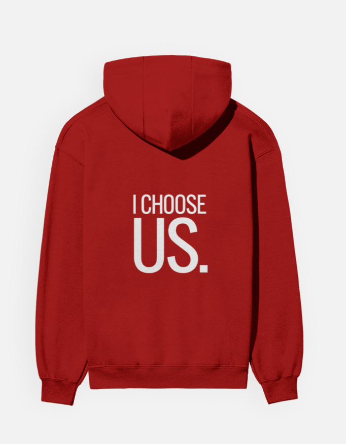Red I choose us – Valentine’s Day Unisex Couple Hoodie (Back Print)