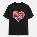 Power Love Couple T-Shirt – You Are My Valentine | No.1 Romantic Match -Black